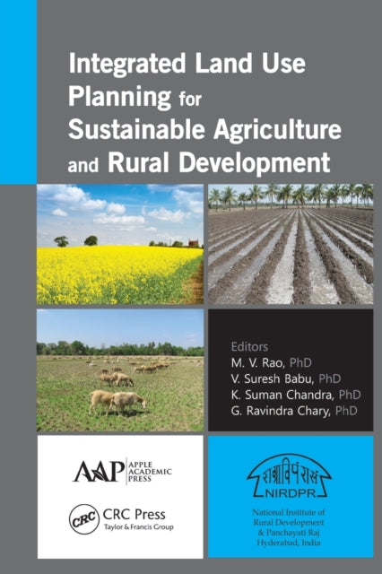 Book cover of: Integrated Land Use Planning for Sustainable Agriculture and Rural Development. By: M. V. Rao