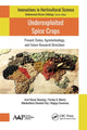 Book cover of: Underexploited Spice Crops. By: A. B. Sharangi