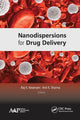Book cover of: Nanodispersions for Drug Delivery. By: Raj K. Keservani
