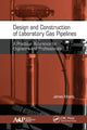 Book cover of: Design and Construction of Laboratory Gas Pipelines. By: James Moody