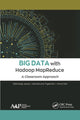 Book cover of: Big Data with Hadoop MapReduce. By: Rathinaraja Jeyaraj