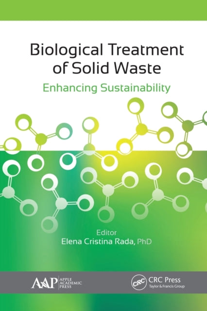 Book cover of: Biological Treatment of Solid Waste. By: Elena Cristina Rada
