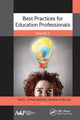Book cover of: Best Practices for Education Professionals, Volume Two. By: Heidi L. Schnackenberg