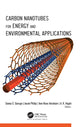 Book cover of: Carbon Nanotubes for Energy and Environmental Applications. By: Soney C. George