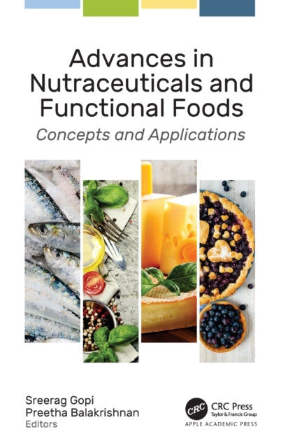 Book cover of: Advances in Nutraceuticals and Functional Foods. By: Gopi Sreerag