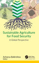 Book cover of: Sustainable Agriculture for Food Security. By: Balakrshna