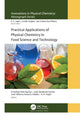 Book cover of: Practical Applications of Physical Chemistry in Food Science and Technology. By: Cristóbal Noé Aguilar