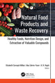 Book cover of: Natural Food Products and Waste Recovery. By: Elizabeth Carvajal-Millan