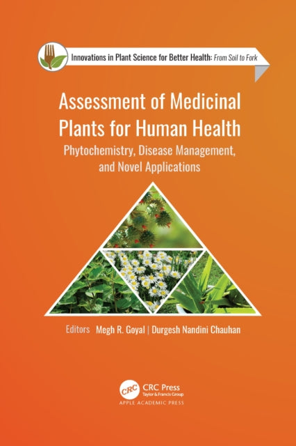 Book cover of: Assessment of Medicinal Plants for Human Health. By: Megh R. Goyal