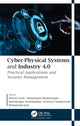 Book cover of: Cyber-Physical Systems and Industry 4.0. By: Dinesh Goyal