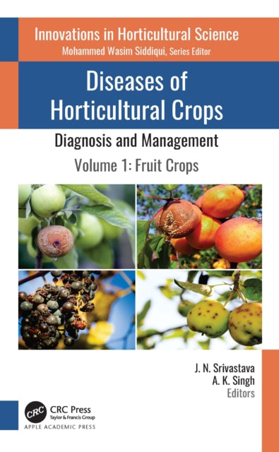 Book cover of: Diseases of Horticultural Crops: Diagnosis and Management