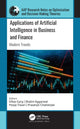 Book cover of: Applications of Artificial Intelligence in Business and Finance. By: Vikas Garg