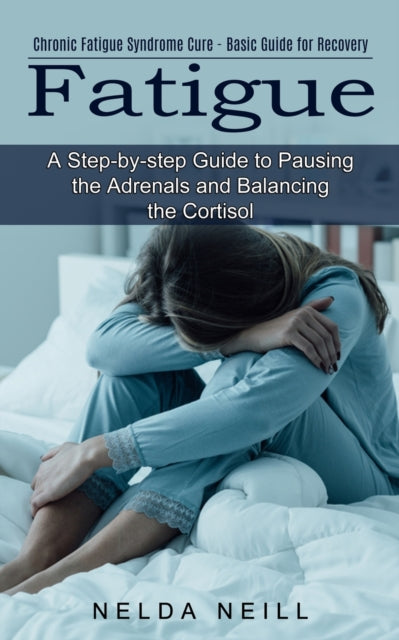 Book cover of: Fatigue