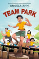 Book cover of: Team Park