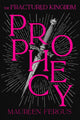 Book cover of: Prophecy. By: M. L. Fergus