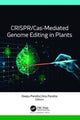 Book cover of: CRISPR/Cas-Mediated Genome Editing in Plants. By: Deepu Pandita
