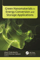 Book cover of: Green Nanomaterials in Energy Conversion and Storage Applications. By: Ishani Chakrabartty
