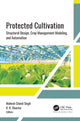 Book cover of: Protected Cultivation. By: Mahesh Chand Singh