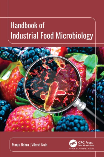 Book cover of: Handbook of Industrial Food Microbiology. By: Manju Nehra