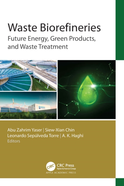 Book cover of: Waste Biorefineries. By: Abu Zahrim Yaser