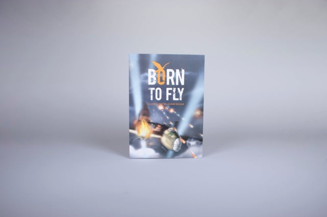 Book cover of: Born to Fly