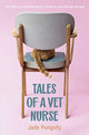 Book cover of: Tales Of A Vet Nurse. By: Jade Pengelly
