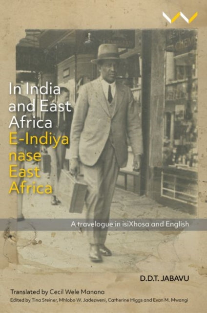 Book cover of: In India and East Africa E-Indiya Nase East Africa. By: Cecil Wele Manona