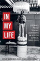 Book cover of: In My Life. By: Mandla Oliphant Claudia Mitchell