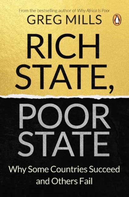 Book cover of: Rich State, Poor State. By: Greg Mills