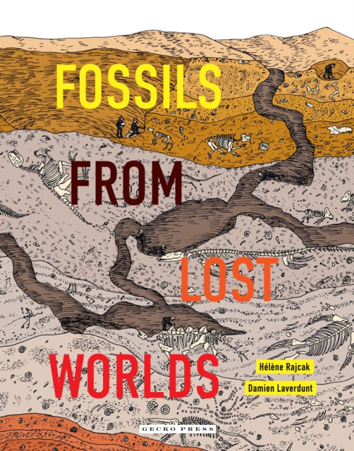 Fossils from Lost Worlds 9781776573158 Damien Laverdunt