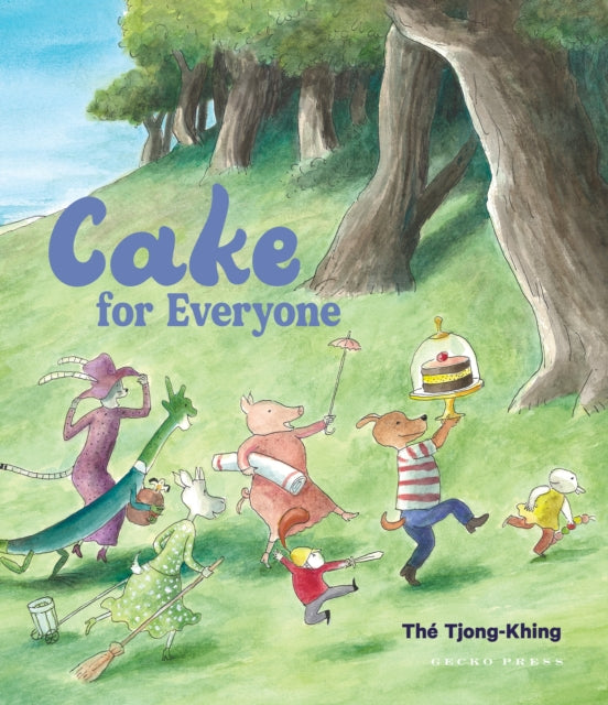 Book cover of: Cake for Everyone. By: Tjong-Khing Thé