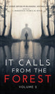 Book cover of: It Calls From The Forest. By: Kimberly Rei