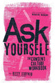 Book cover of: Ask Yourself. By: Kitty Stryker