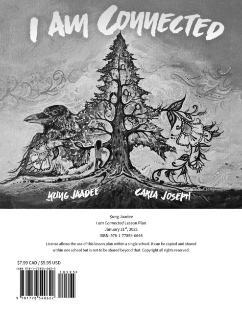 Book cover of: I am Connected Teacher Lesson Plan. By: Ḵung Jaadee