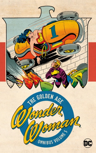 Book cover of: Wonder Woman: The Golden Age Omnibus Vol. 5