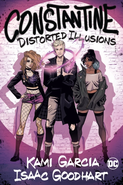 Book cover of: Constantine: Distorted Illusions. By: Kami Garcia