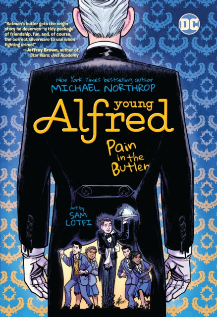 Book cover of: Young Alfred: Pain in the Butler. By: Michael Northrop