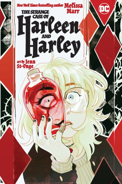 Book cover of: Strange Case of Harleen and Harley. By: Melissa Marr