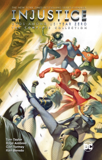 Book cover of: Injustice: Gods Among Us: Year Zero - The Complete Collection. By: Taylor, Tom