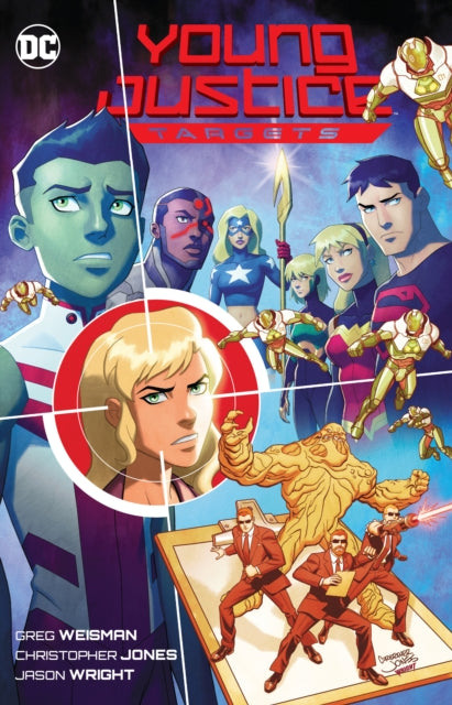 Book cover of: Young Justice: Targets. By: Greg Weisman