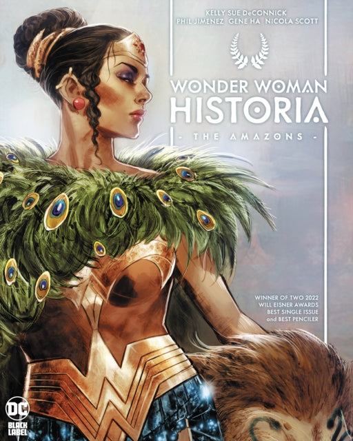 Wonder Woman Historia: The Amazons 9781779521354 Kelly  Sue DeConnick