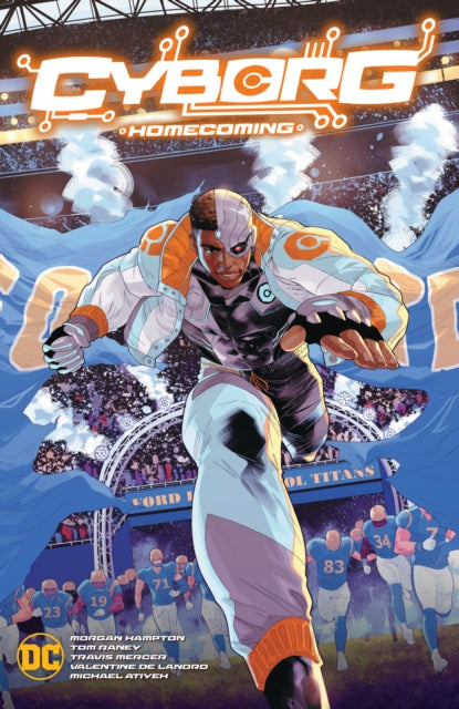 Book cover of: Cyborg: Homecoming. By: Morgan Hampton