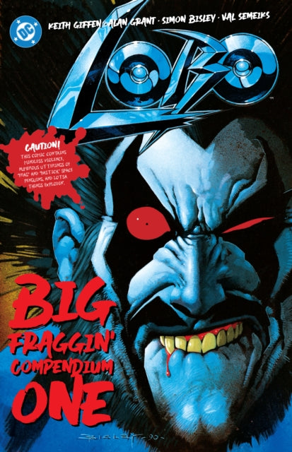 Lobo Big Fraggin Compendium Book One 9781779525789 Keith Giffen