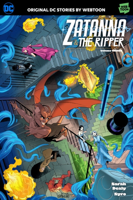 Book cover of: Zatanna & The Ripper Volume Three. By: Sarah Dealy