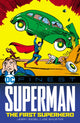 Book cover of: DC Finest: Superman: The First Superhero. By: Jerry Siegel