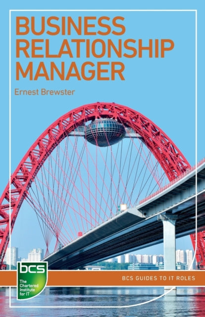 Book cover of: Business Relationship Manager. By: Ernest Brewster