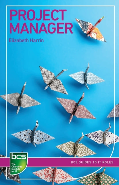Book cover of: Project Manager. By: Elizabeth Harrin