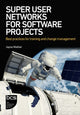 Book cover of: Super User Networks for Software Projects. By: MATHER