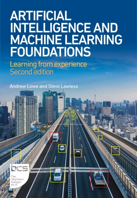 Book cover of: Artificial Intelligence and Machine Learning Foundations. By: Andrew Lowe