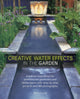 Book cover of: Creative Water Effects in the Garden